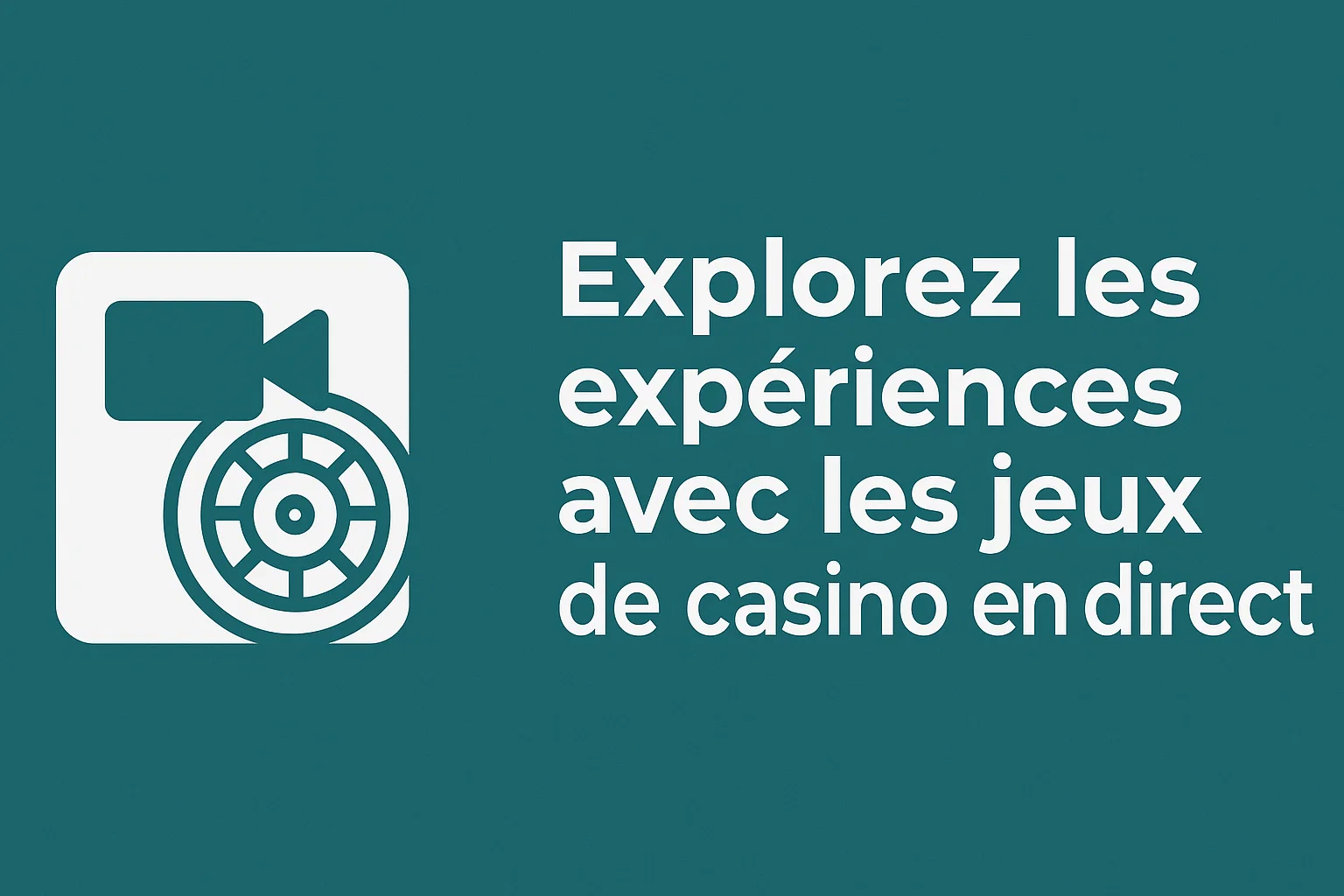 Explorez les expériences avec les jeux de casino en direct