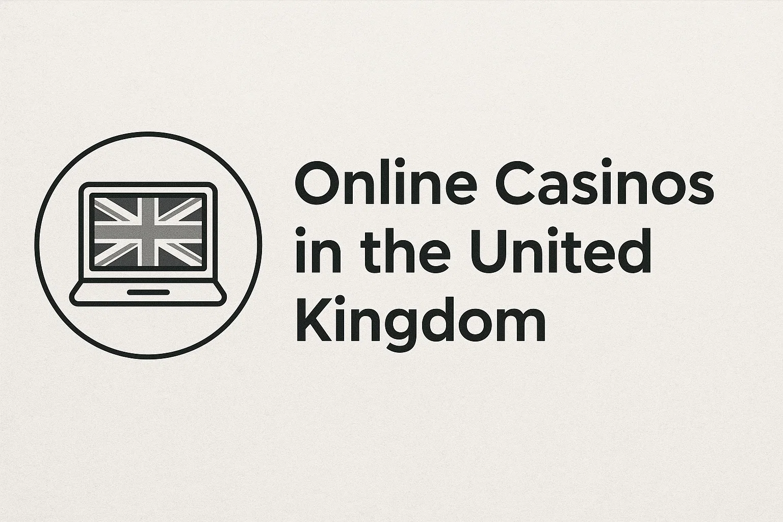 Online Casinos in the United Kingdom
